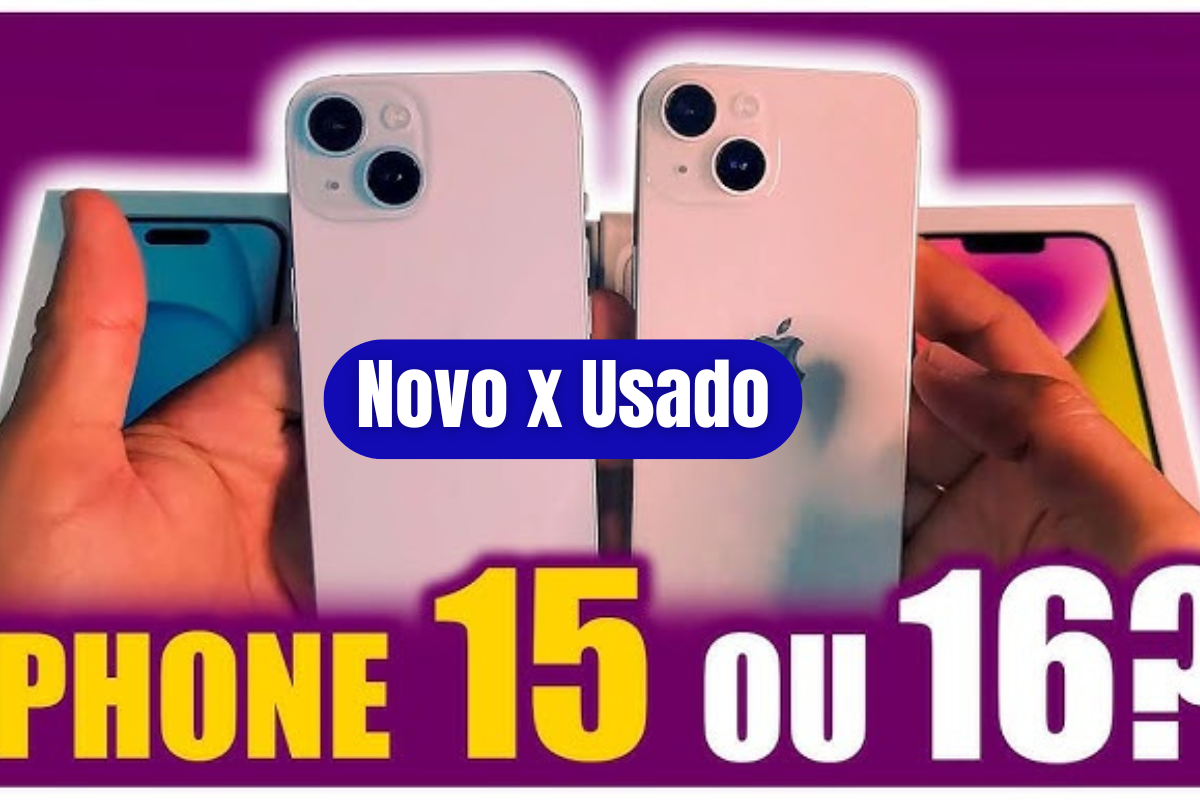 iPhone 16 Usado vs iPhone 15 Novo: Qual Compensa Mais?